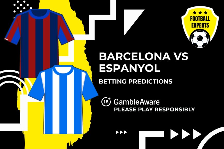 Barcelona vs Espanyol predictions, odds and betting tips