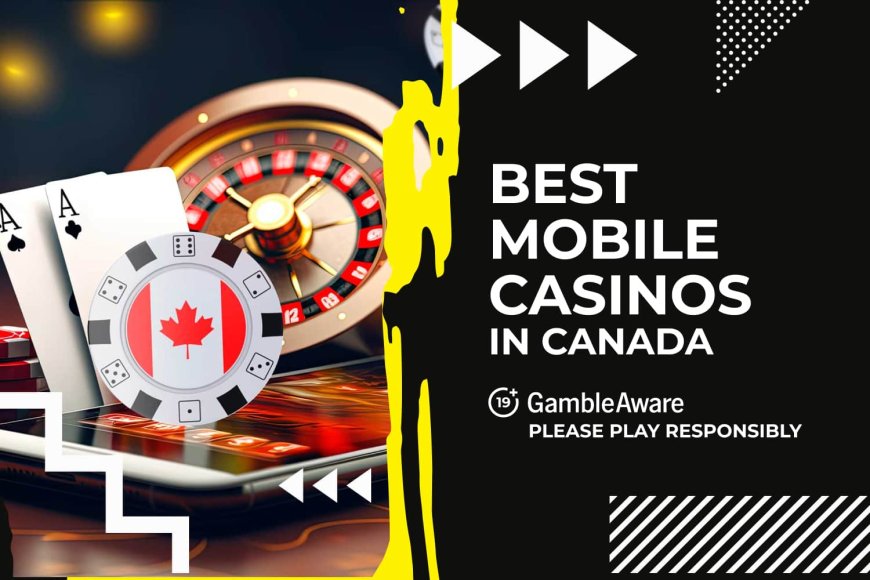 Best mobile casinos in Canada 2024