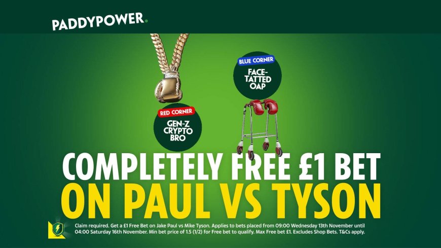 Jake Paul v Mike Tyson betting offer: Get a COMPLETELY FREE £1 bet with Paddy Power