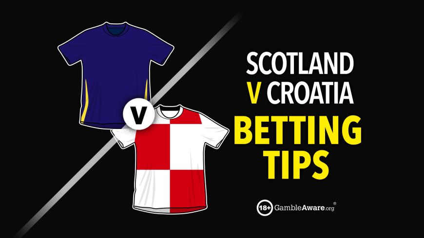 Scotland v Croatia prediction, betting tips, odds and preview