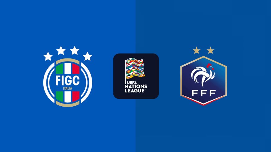 Nations League | Italy 1-3 France: Match Report