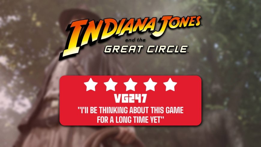 Indiana Jones and the Great Circle review: an acquired taste, but a barnstorming classic