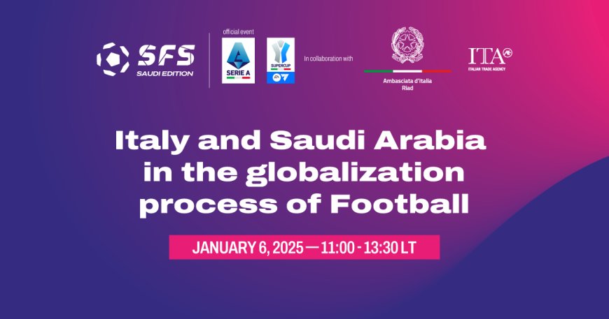 Italy and Saudi Arabia: Football as a Bridge for Globalization