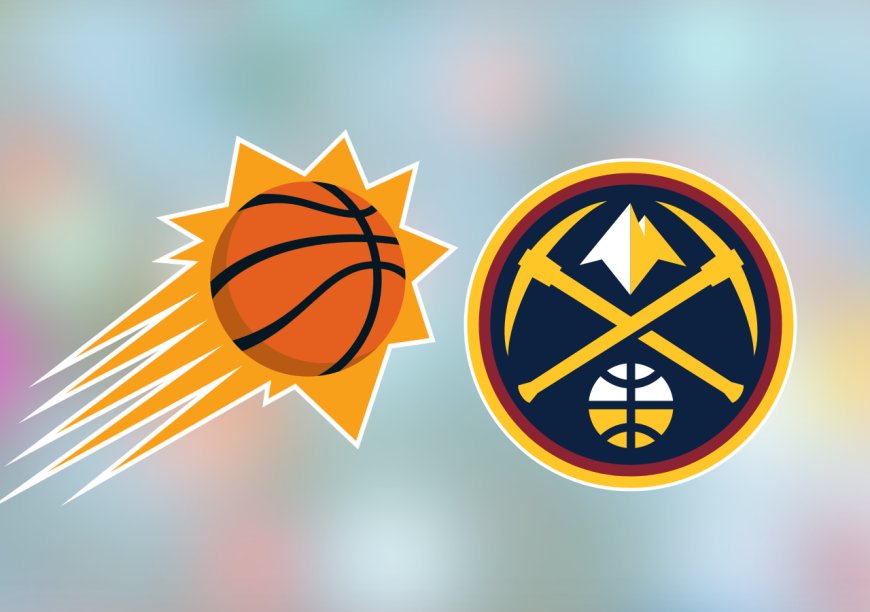 Suns vs. Nuggets: Start time, where to watch, what's the latest