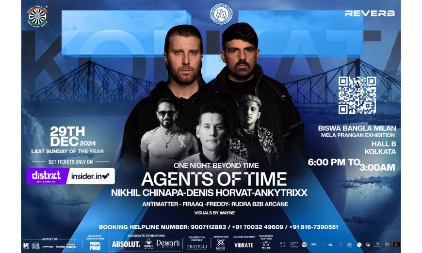 Agents of Time Make Their Debut in Kolkata, East India, with Reverb, RTI