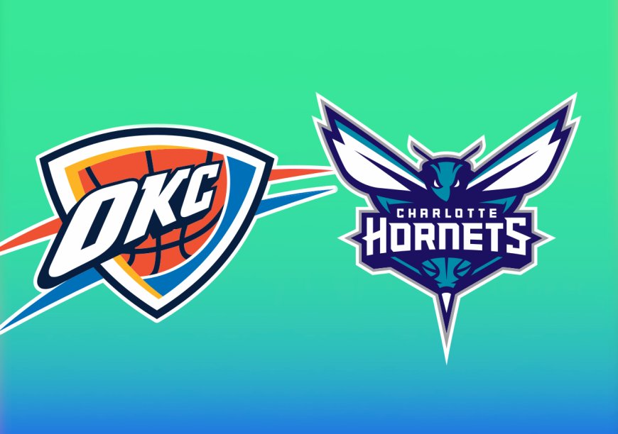 Thunder vs. Hornets: Start time, where to watch, what's the latest