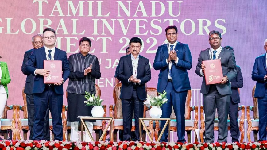 2024: Big-ticket investments boost Tamil Nadu govt's $1 trillion dream