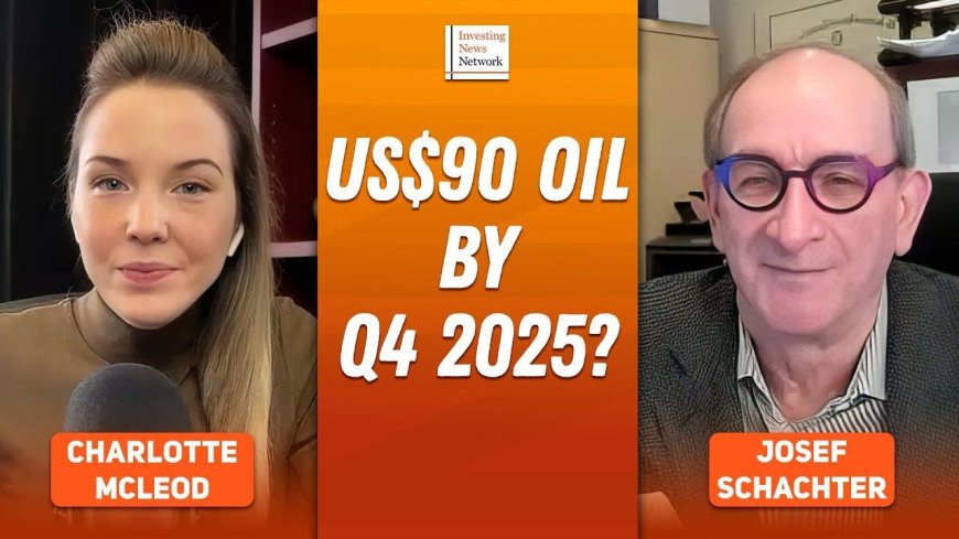 Josef Schachter: Oil Prices to Rise in 2025, Stocks Now at Bargain Levels