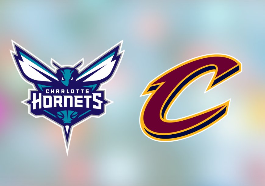 Hornets vs. Cavaliers: Start time, where to watch, what's the latest