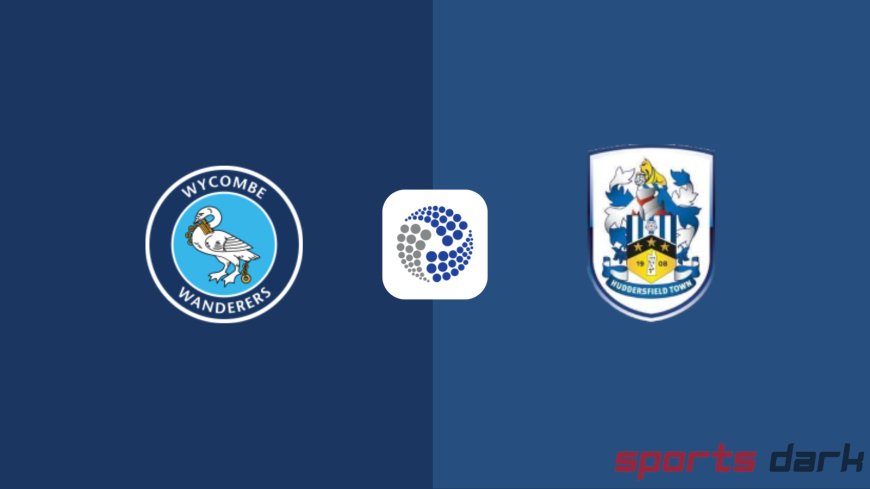 Wycombe vs Huddersfield Live Streaming – League One