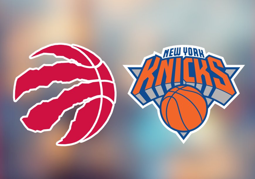 Raptors vs. Knicks: Start time, where to watch, what's the latest