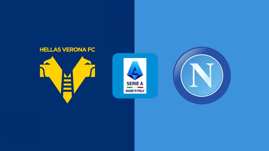 Serie A | Napoli 2-0 Verona: Match Report