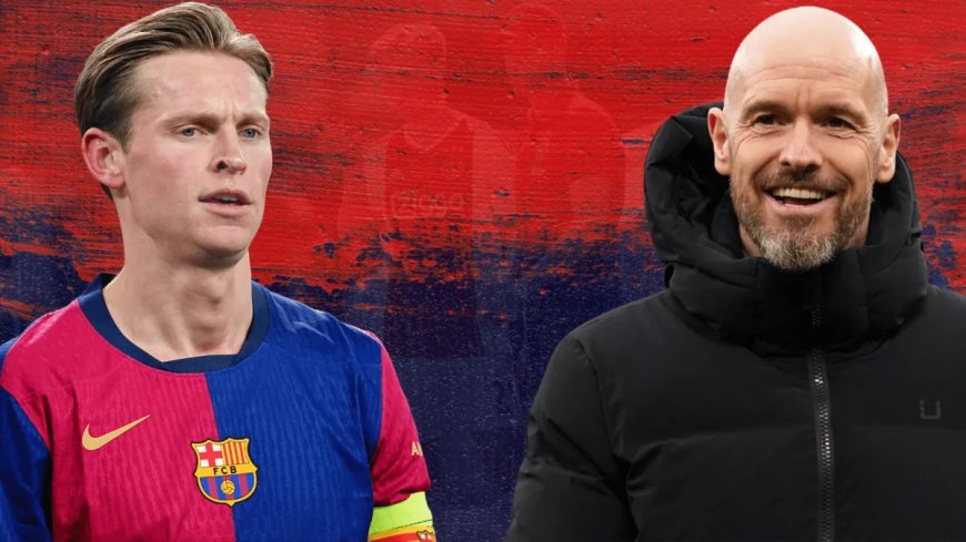 Man Utd news: Erik ten Hag nears agreement with new club and DEMANDS Frenkie de Jong transfer