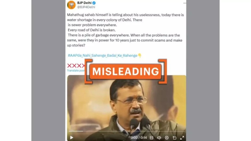 Fact Check: Misleading Claim on Kejriwal's Speech