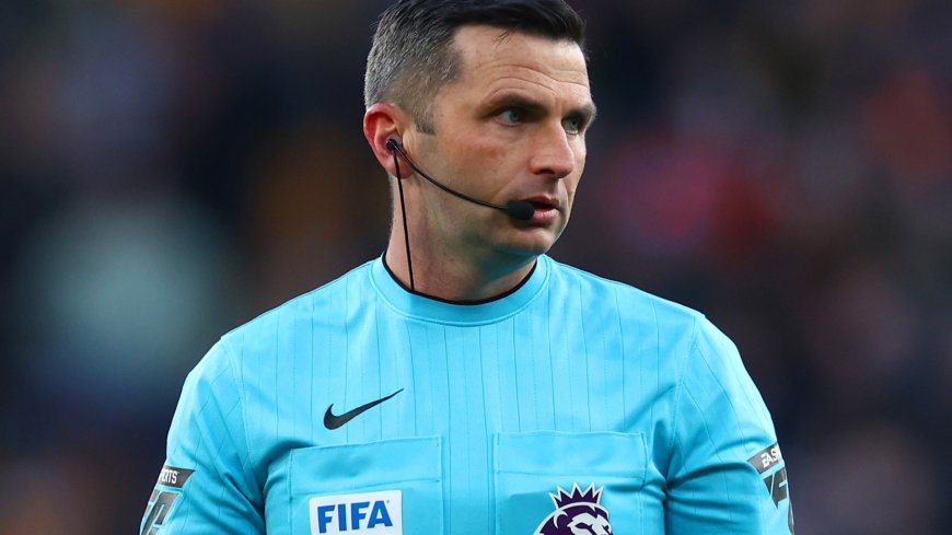 Under-fire Michael Oliver immediately handed Premier League match this weekend and will also take charge of upcoming derby