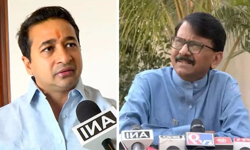 Sanjay Raut in talks to join Congress, claims Nitesh Rane