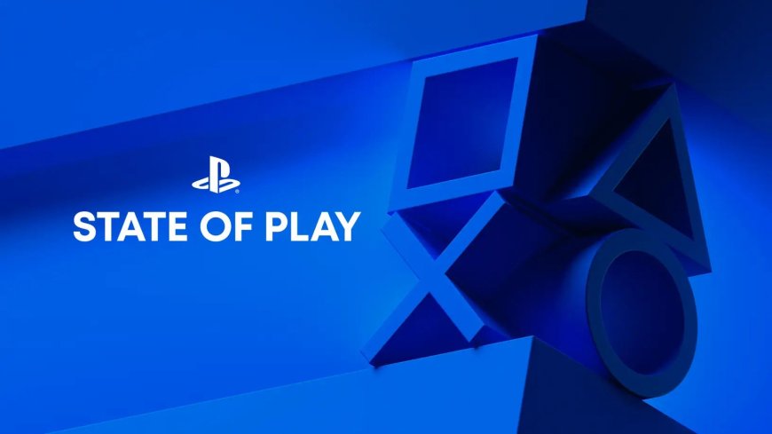 There's going to be a PlayStation State of Play this month, if you want to believe the clout-chasers