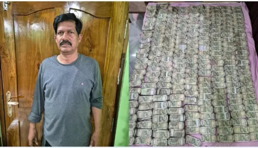 Odisha Vigilance arrests corrupt officer, seizes over Rs 2.06 crore in cash